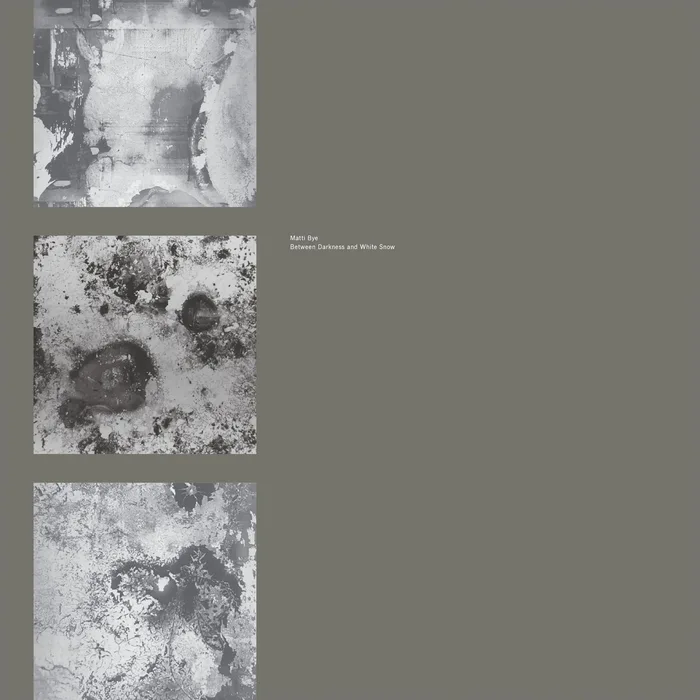 Matti Bye - Between Darkness and White Snow
